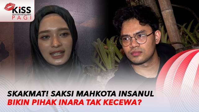 Kasus Ilegal Akses Pihak Insanul Siapkan Saksi Mahkota, Pihak Inara Kecewa | Kiss Pagi