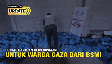 Liputan6 Update: Perkembangan Bantuan Kemanusiaan untuk Warga Gaza dari BSMI
