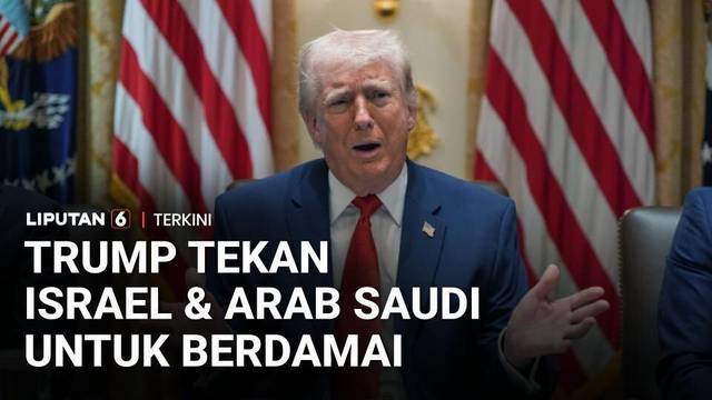 Trump Tekan Israel dan Arab Saudi Berdamai Lewat Kesepakatan Abraham | Liputan 6