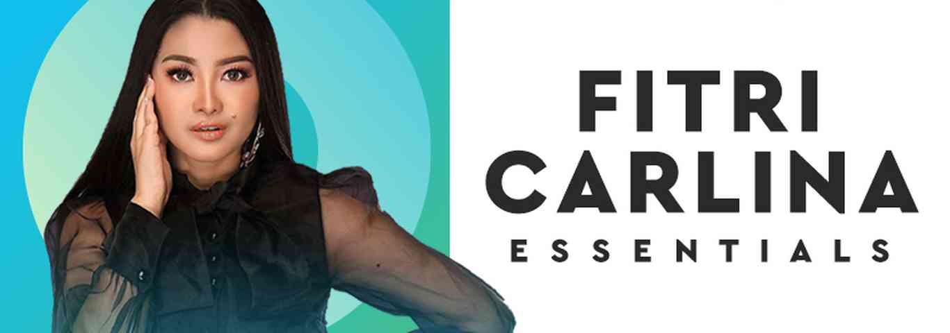 Essentials: Fitri Carlina