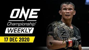 ONE Championship Weekly - 17 December 2020