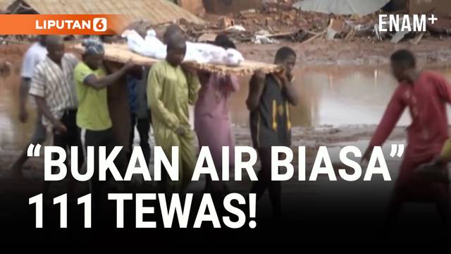 Banjir Bandang di Nigeria Tewaskan 111 Orang, Warga: "Ini Bukan Air Biasa"
