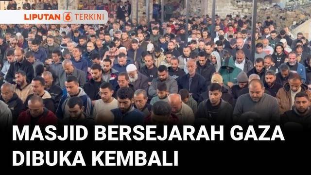 Momen Haru Salat Jumat Perdana di Masjid Agung Omari Gaza Setelah Rekonstruksi | Liputan 6
