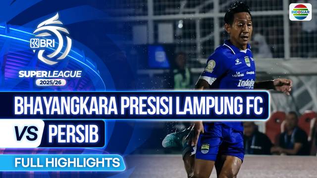Bhayangkara Presisi Lampung FC VS Persib - Full Highlights | BRI Super League 2025/26
