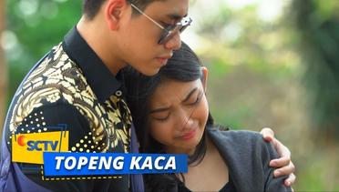 Highlight Topeng Kaca - Episode 54
