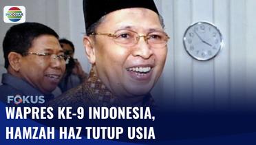 Wakil Presiden ke-9 Indonesia, Hamzah Haz Wafat di Usia 84 Tahun | Fokus