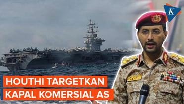 Usai USS Gravely, Houthi Kembali Serang Kapal Komersial AS di Laut Merah