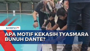 Penyidik Polda Metro Jaya Ungkap Detail Temuan Investigasi Pembunuh Anak Artis Tyasmara, Dante!