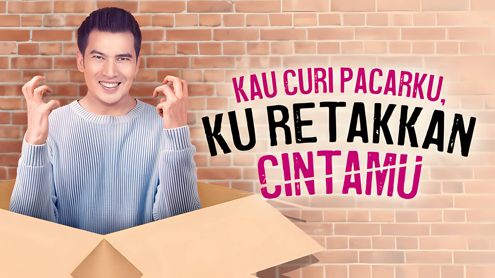 Kau Curi Pacarku, Ku Retakkan Cintamu