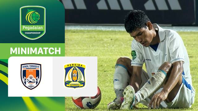 Kendal Tornado FC vs Persiba Balikpapan - Mini Match | Pegadaian Championship 2025/26