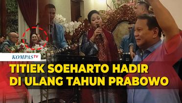 Kemunculan Titiek Soeharto di Hari Ulang Tahun Prabowo di Kertanegara