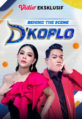 Behind The Scene D'Koplo