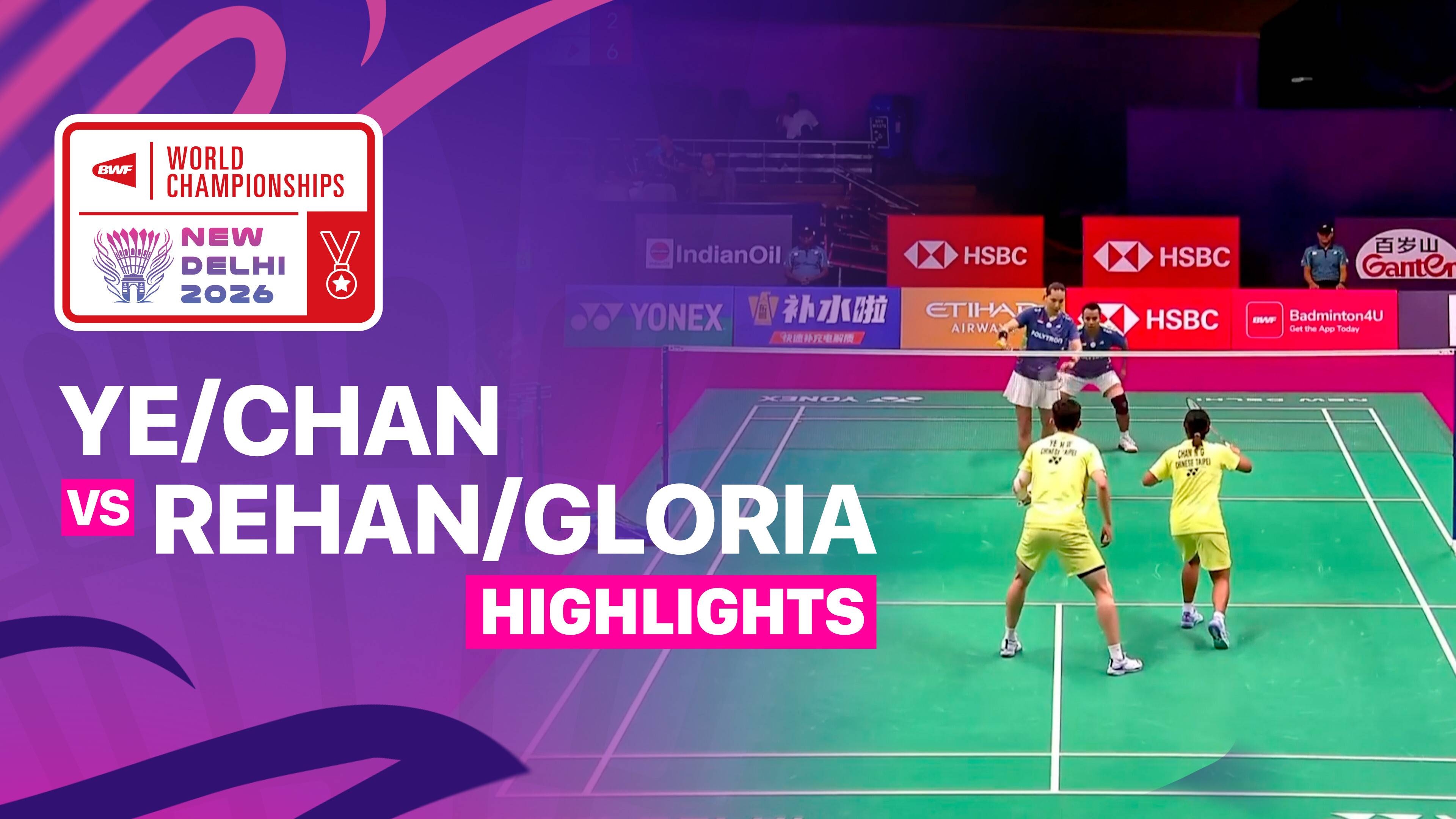 Ye Hong Wei/Nicole Gonzales Chan (TPE) vs Rehan Naufal Kusharjanto/Gloria Emanuelle Widjaja (INA) - Mixed Doubles Round of 32 | BWF World Championships 2026