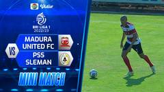 Mini Match - Madura United FC VS PSS Sleman | BRI Liga 1 2022/2023
