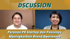 Peranan PR Startup dan Posisinya Meningkatkan Brand Awareness