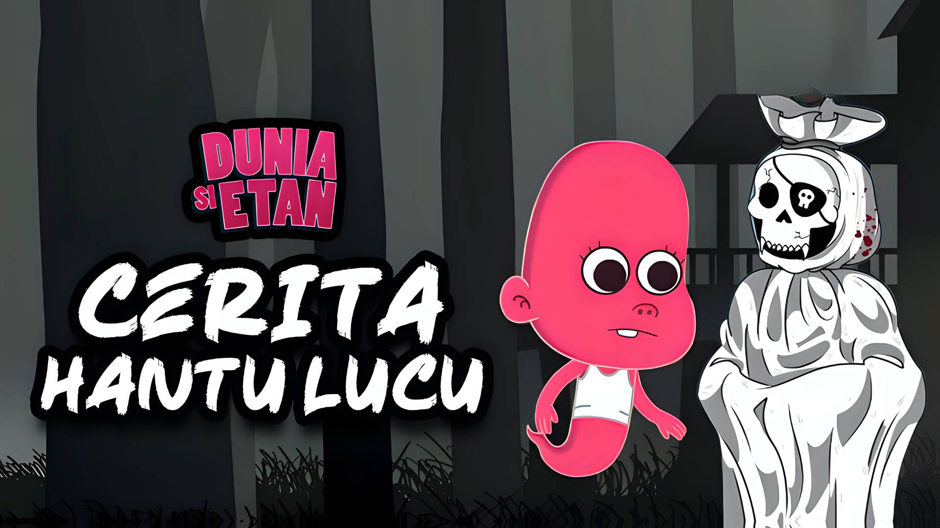 Dunia Si Etan - Cerita Hantu Lucu