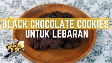 Resep Black Chocolate Cookies, Cemilan Untuk Lebaran | WEEKEND DISH