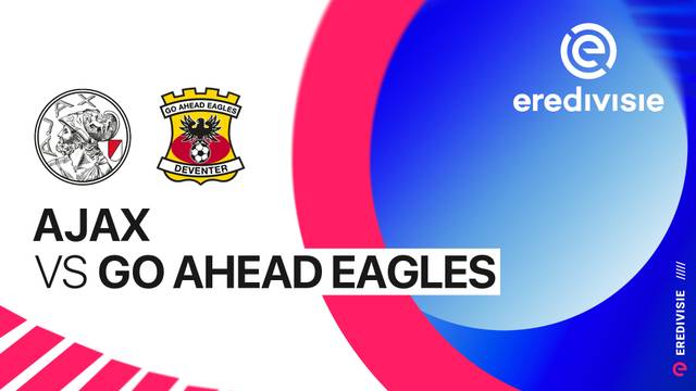 Ajax vs Go Ahead Eagles - Full Match | Eredivisie 2025/26