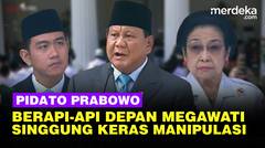[FULL] Prabowo Berapi-api Pidato Depan Megawati, Singgung Manipulasi & Teriak Merdeka!