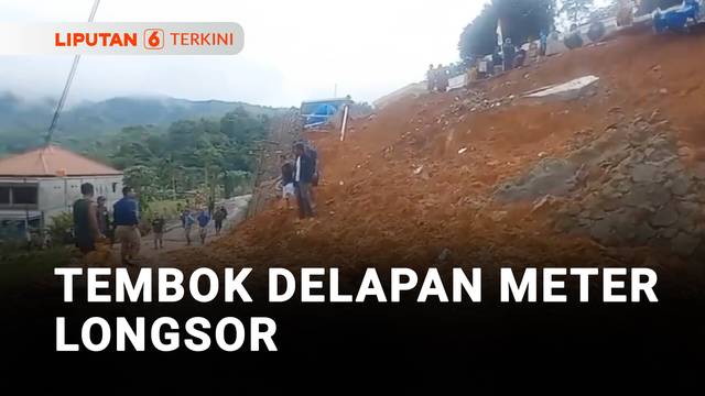 Tembok Delapan Meter Longsor | Liputan 6