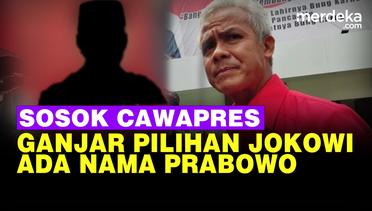 Jokowi Beberkan Sosok Cawapres untuk Ganjar Pranowo, Ada Nama Prabowo Subianto