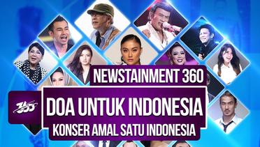 Newstainment 360! Konser Amal Satu Indonesia, untuk Indonesia Bersama Lawan COVID-19