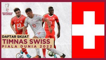 Skuat Timnas Swiss di Piala Dunia 2022, Granit Xhaka dan Denis Zakaria jadi Andalan di Lini Tengah