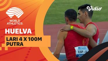 Full Match | Lari 4 x 100m | Putra | World Athletics Continental Tour: Bronze Huelva 2022