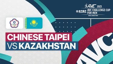 Full Match | Chinese Taipei vs Kazakhstan | AVC Challenge Cup for Men 2023