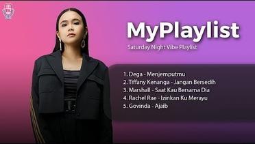 Saturday Night Vibe Playlist // Govinda, Marshall, Tiffany Kenanga, Dega