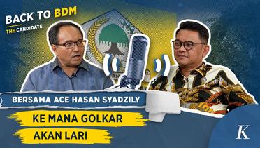 Ketua DPP Golkar Ace Hasan Buka Suara Soal Isu Munaslub | Back To BDM
