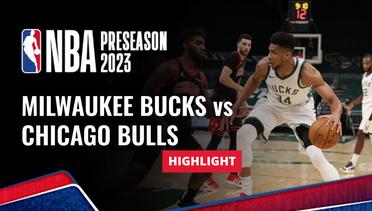 Milwaukee Bucks vs Chicago Bulls - Highlights | NBA Preseason 2023/24
