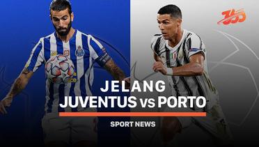 5 Fakta Jelang Juventus vs Porto
