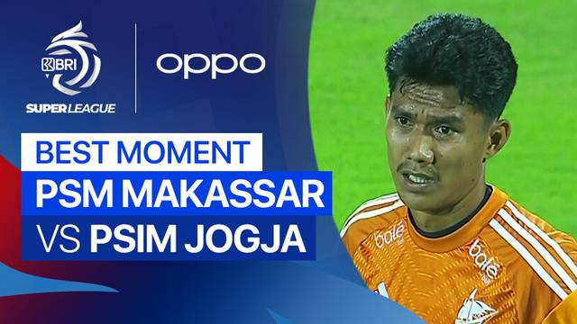 Best Moment PSM Makassar vs PSIM Jogja | BRI Super League 2025/26