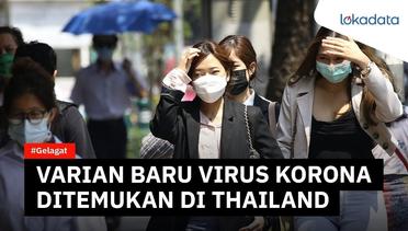 Ratusan pasien di Thailand terinfeksi virus korona varian Afrika Selatan