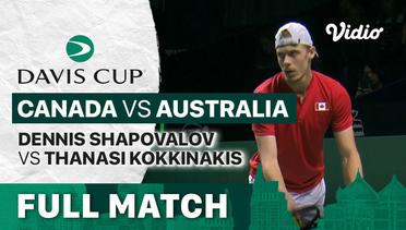 Full Match | Final : Canada vs Australia | Denis Shapovalov vs Thanas Kokkinakis | Davis Cup 2022
