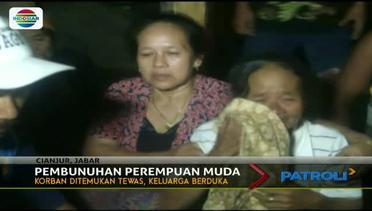 Jasad Perempuan di Cianjur, Jawa Barat, Ditemukan Tak Bernyawa - Patroli Siang