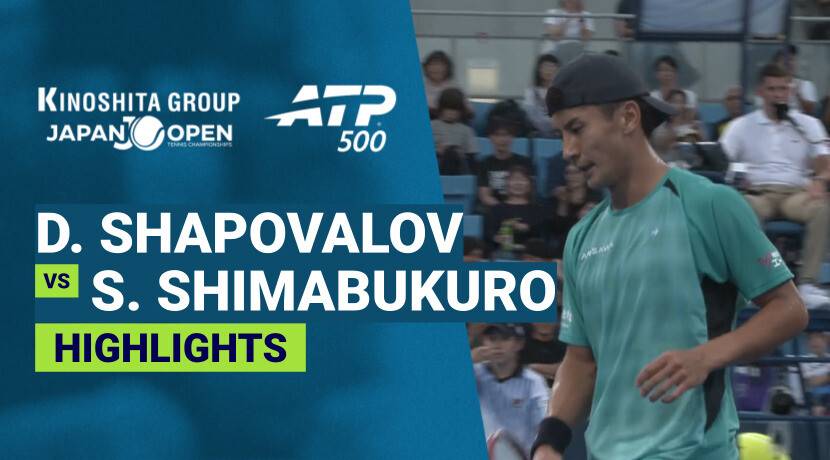 Denis Shapovalov vs Sho Shimabukuro - Round 1 (Kinoshita Group Arena) | ATP 500: Kinoshita Group Japan Open Tennis Championships 2026