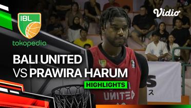 Bali United Basketball vs Prawira Harum Bandung - Highlights | IBL Tokopedia 2024
