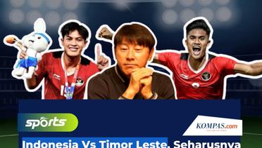 Indonesia vs Timor Leste, Seharusnya Timnas Bisa Cetak Lebih dari 2 Gol