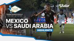 Mexico vs Saudi Arabia - Highlights | Maurice Revello Tournament