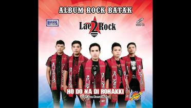 Lae 2 Rock - Ho Do Na Dirohakki