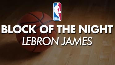 NBA | Block of the Night | Block LeBron James (Cavaliers) atas DeMar DeRozan (Raptors) | Playoffs Round 2 Game 1