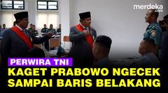Momen Perwira TNI di Barisan Belakang Kaget Tak Sangka Sampai Dihampiri Prabowo: Siap Kapal Selam!