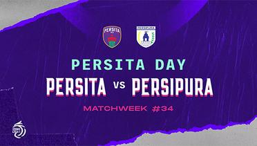 PERSITA DAY: PERSITA VS PERSIPURA (PEKAN 34)