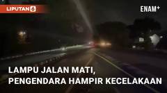 Viral Lampu Penerang Jalan Mati, Pengendara Hampir Tabrak Pejalan Kaki