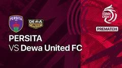 Jelang Kick Off Pertandingan - Persita vs Dewa United FC