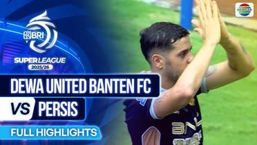 Dewa United Banten FC vs PERSIS - Highlight | BRI Super League 2025/26