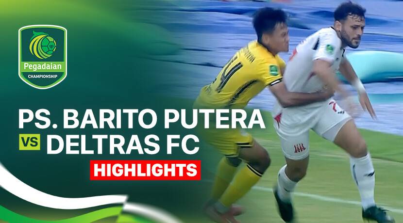 PS Barito Putera vs Deltras FC