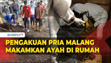 Seorang Pria di Malang, Makamkan Ayahnya di Rumah, Alasannya Mengejutkan